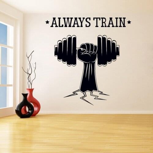 Always Train Vinyl Wall Stickers Gym Sport Wall Decals Living Room Home Decoration Decor Sofa Background Murals B29