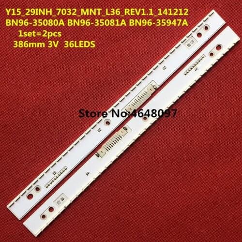 LED Backlight strip for Samsung 29'' TV 29SE790C BN96-35947A Y15_29INH_7032_MNT_L36_REV1.1_141212 BN96-35080A BN96-35081A
