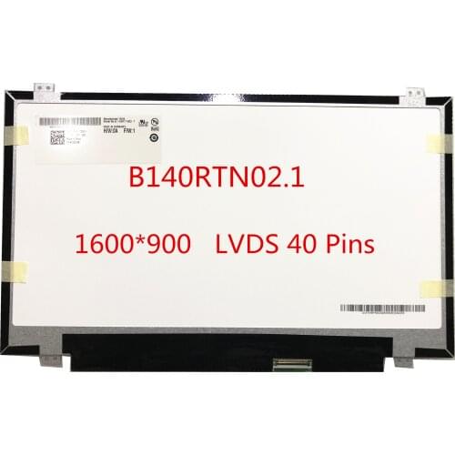 Free shipping B140RTN02.1 B140RTN03.1 B140RTN01.0 B140RW02 V.0 V.2 LP140WD2-TLD2 TLD4 N140FGE-L32 1600*900 LVDS 40pins
