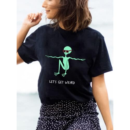 Lets Get Weird Graphic Print Pure Cotton Women Tshirt Unisex Funny Summer Casual Short Sleeve Top Vacation Shirt Holiday Tee