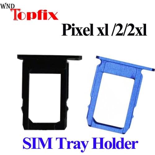 For Google Pixel 2 SIM Card Holder Tray Sim Card Tray Holder Slot Adapter For Google Pixel 2 XL SIM Crad tray