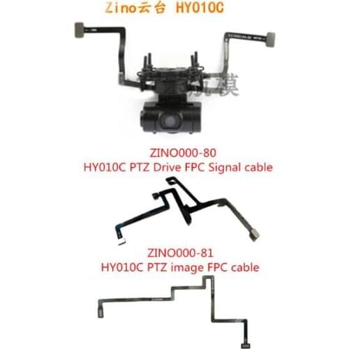 New!! ZINO000-58 HY010C Gimbal camera / ZINO000-80/81 Drive FPC Signal cable/image FPC cable for Hubsan Zino H117S RC Drone