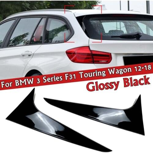 Pair Glossy Black Rear Window Side Spoiler Splitter For BMW 3 Series F31 Touring Wagon 2012-2018 Auto Exterior Parts Spoiler