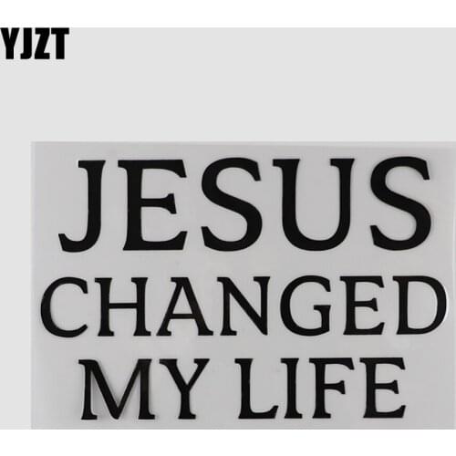 YJZT 16.2CM×10.5CM JESUS CHANGED MY LIFE Chinese Characters Car Sticker Vinyl Black/Silver Decal 13D-0668