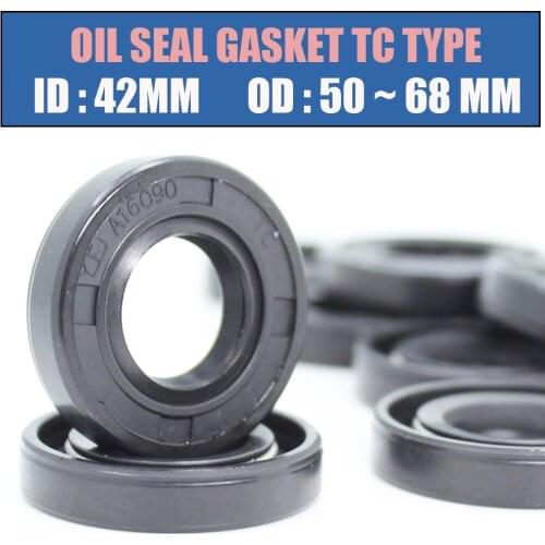 ID 42mm Oil Seal Gasket TC Type Inner 42*50/52/55/56/58/60/62/63/64/65/68 mm 2Pcs Bearing Accessories Radial Shaft NBR Seals