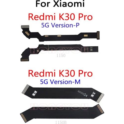 30PCS/Lot For Xiaomi Redmi K30 PRO 4G 5G LCD Main Board Connect Motherboard Flex Cable