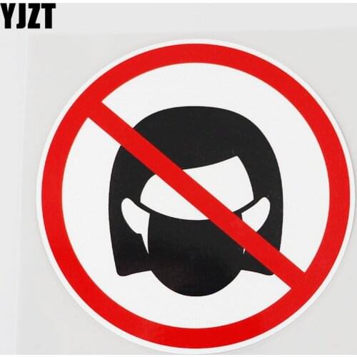 YJZT 11.5CMX11.5CM Do Not Wear Masks PVC Decal Superior Quality Car Sticker 11B-0182