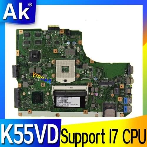 AK K55VD Laptop motherboard For Asus K55VD K55A A55VD F55VD K55V K55 Test original mainboard Support for I7 CPU