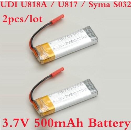 2 Pieces/Lot UDI Battery 3.7V 500mAh battery for UDI U818A / U817 / Syma S032 battery Free Shipping