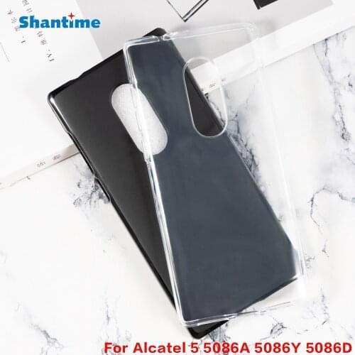 For Alcatel 5 5086A 5086Y 5086D Gel Pudding Silicone Phone Protective Back Shell For Alcatel 5 5086A 5086Y 5086D Soft TPU Case