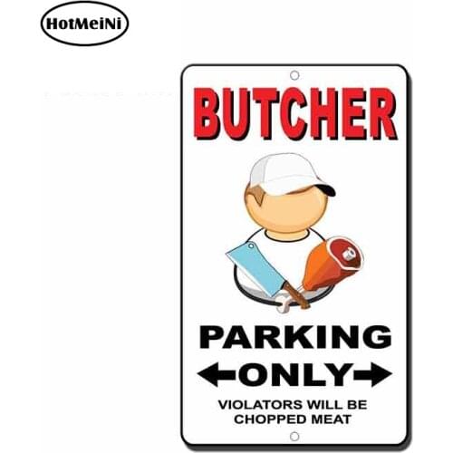 HotMeiNi 13cm x 7.9cm Funny Car Stickers and Decals for Butcher Parking Only Violators Will Be Chopped Meat Creative Decor