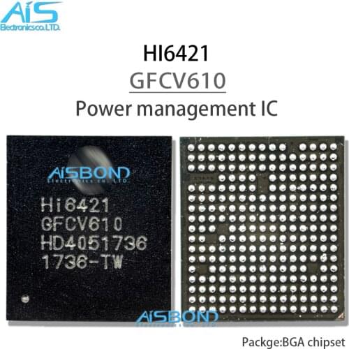 2pcs/lot HI6421 GFCV610 Power management ic For Huawei P10 Glory V10 Mate10 PRO Power supply IC PM chip hi6421 V610
