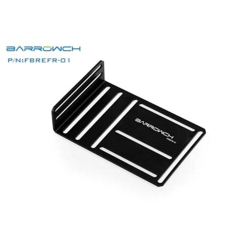 Barrowch PC water cooling tank reservoir holder support Bracket external mounting FBREFR