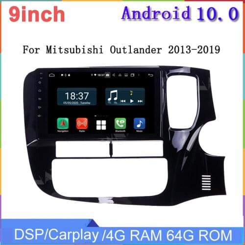 9"android 10 car dvd player for Mitsubishi Outlander right driving 2014-2020 car radio stereo gps navi 4g ram 128g rom wifi USB