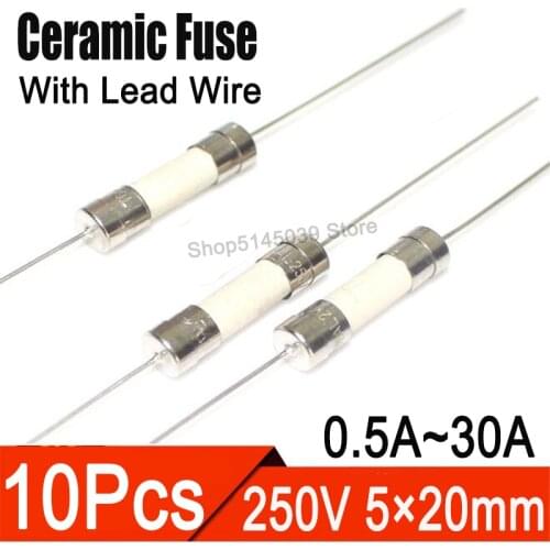 10Pcs Ceramic fuses Kit assortment 5*20mm 250V 0.5A 1A 2A 2.5A 3.15A 4A 5A 6.3A 8A 10A 15A 20A 25A 30A Fuse tube Ceramic