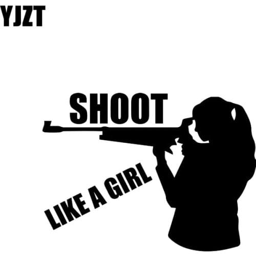 YJZT 12.4*9.2CM Shoot Like A Girl Car Sticker Covering The Body Vinyl Nice Design Decals Black/Silver C20-0187