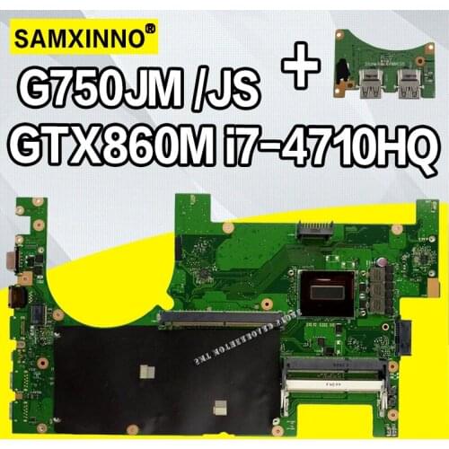 G750JS G750JM Laptop motherboar For Asus ROG G750J G750JM Mainboard I7-4700/4710 CPU Support GTX860M/2GB VGA