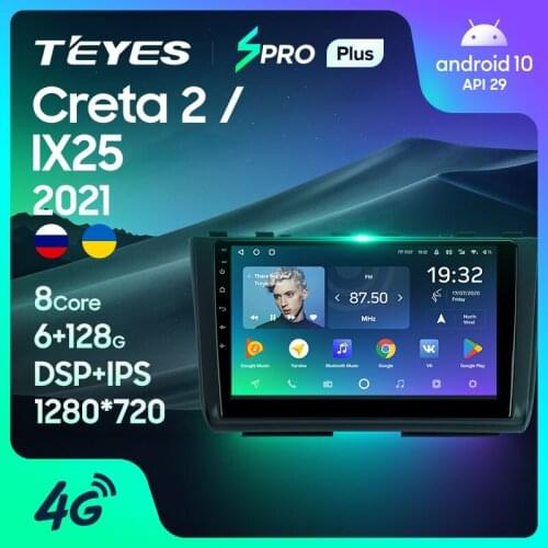 TEYES SPRO Plus For Hyundai Creta 2 IX25 2021 Car Radio Multimedia Video Player Navigation GPS Android 10 No 2din 2 din dvd
