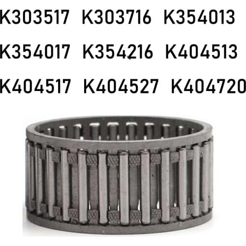 1PC K303517 K303716 K354013 K354017 K354216 K404513 K404517 K404527 K404720 Needle Roller Bearing Cage Assembly