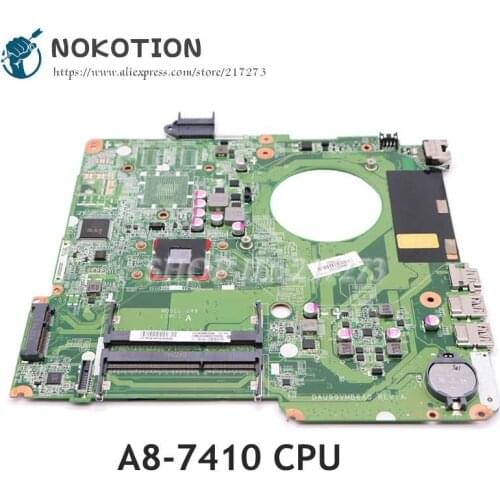 NOKOTION For Hp Pavilion 15-F Laptop Motherboard A8-7410 CPU DDR3 846803-501 846803-001 828176-001 DAU99VMB6A0
