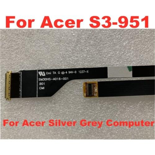Acer M2346 cable for Acer S3-391 S3-951 B133XW03 V.3 B133XTF01.0 40pins buckle