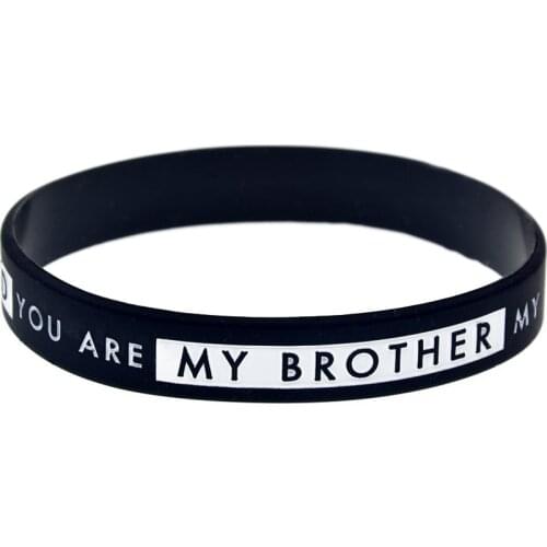 1PC You are My Brother You are not My Friend Silicone Wristband Adult Size