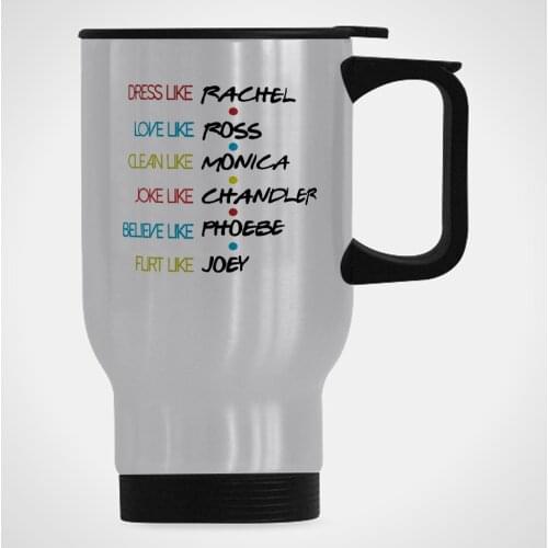 Funny offee Mug - FRIENDS TV Show Cup- 100% Stainless Steel Material Travel Mugs
