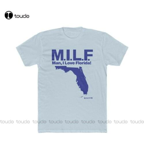 The "Milf" - Man, I Love Florida Mens'/Unisex Fashion T-Shirt White T Shirts For Men Cotton Tee Shirts S-5Xl Unisex