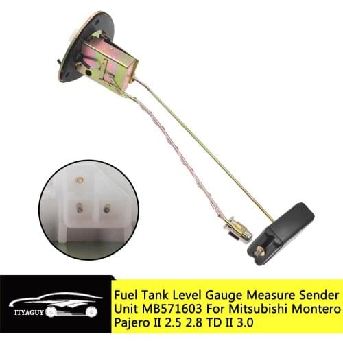 Fuel Tank Level Gauge Measure Sender Unit MB571603 for Mitsubishi Montero Pajero II 2.5 2.8 TD II 3.0 Classic 3.5 OHC 1994-2004