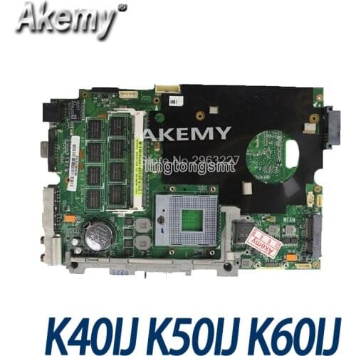 Amazoon K40IJ Laptop motherboard For Asus K40IJ K50IJ K60IJ X5DIJ K40AB K50AB K40 K50 Test original mainboard