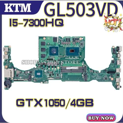 KEFU Motherboards GL503V Laptop motherboard for ASUS FX63V GL503VD GL503VE FX503VD FX503VM original mainboard i5-7300H GTX1050