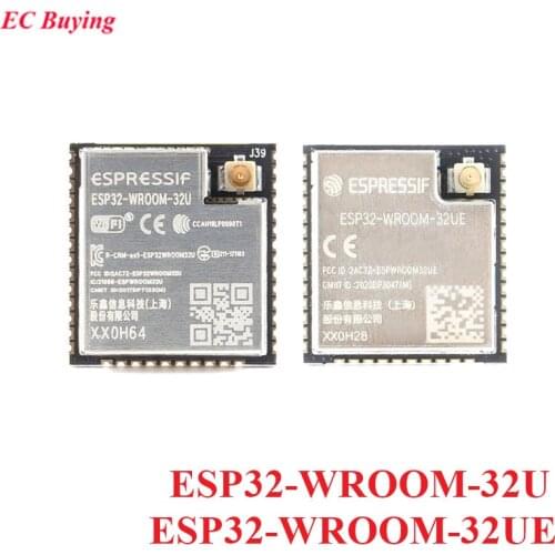 ESP32-WROOM-32U ESP32-WROOM-32UE 4MB 8MB 16MB Flash ESP32 WROOM 32U 32UE WiFi Wireless Bluetooth Dual-mode MCU IOT Module Board