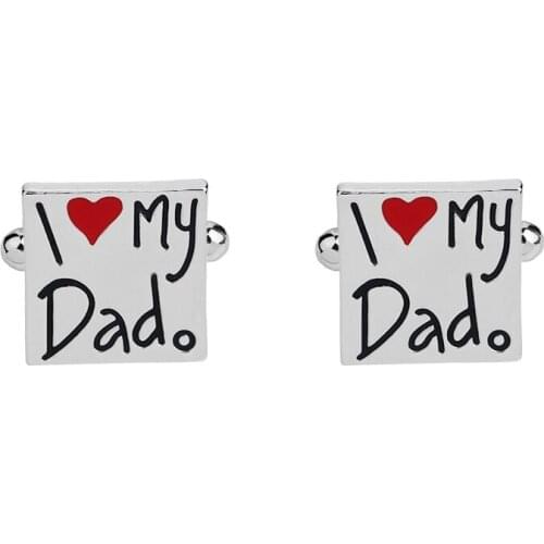 Interesting Style Metal Cufflinks "I Love My Dad" Cuff Links for French Shirts Gift for Father Fathers Day Birthday Gift