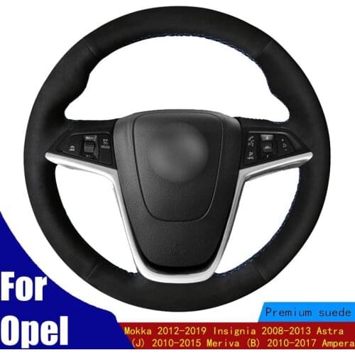 Steering Wheel Cover Black Suede For Opel Mokka 2012-2019 Insignia 2008-2013 Astra (J) 2010-2015 Meriva (B) 2010-2017 Ampera