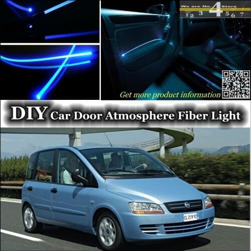 For Fiat Multipla interior Ambient Light Tuning Atmosphere Fiber Optic Band Lights Inside Door illumination Not EL light Refit