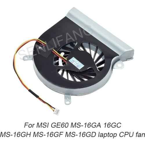 For MSI GE60 MS-16GA 16GC MS-16GH MS-16GF MS-16GD LAPTOP CPU FAN 2PL-269XCN -403XCN GP60