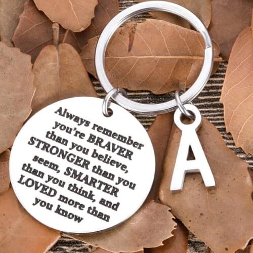 Fashion Keychain Birthday Graduation Gifts for Him Her Quote " Always Rremember You Are Braver Than You Believe " Keyring