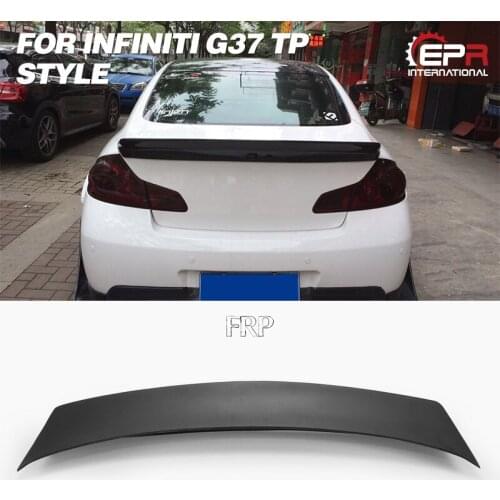 For Infiniti G37 TP Style fiber glass car body kit Wide body rear trunk spoiler unpainted racing car rear trunk wing