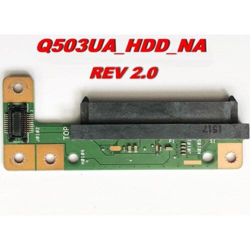Original For ASUS Q503UA HARD DRIVE HDD BOARD Q503UA_HDD_NA REV 2.0 Free Shipping Connectors