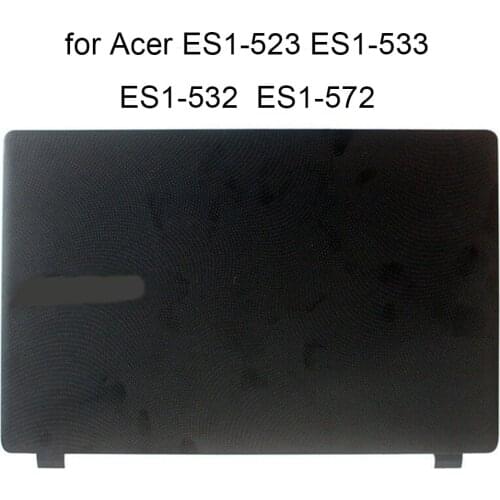 Laptop Frames for Acer Aspire ES1-523 ES1-533 532 ES1-572 repair part LCD Back Cover Front Bezel black and gray new 60.GD0N2.002