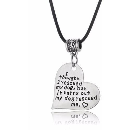 Trendy Heart Pendant Dog Pet Lover Necklace I Thought I Rescued My Dog Charm Pet Rescued Necklaces Leather Chain Jewelry Gifts