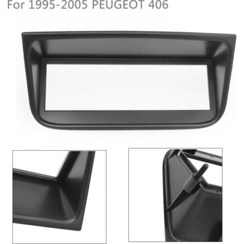 1 Din Car Radio Fascia for 1995-2005 PEUGEOT 406 Stereo CD Fascia in Dash Audio Fitting Adaptor Trim Kit Car Styling
