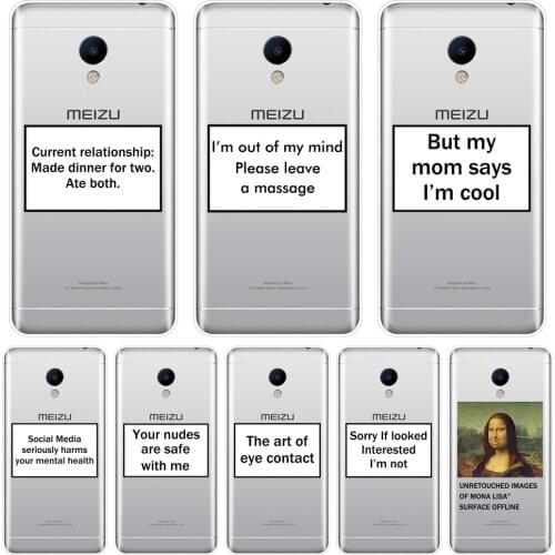 Back Cover For Meizu M6 M6S M6T M5 M5C M5S M3 M3S M2 Funny Quote Text Mona Soft Phone Case Silicone For Meizu M6 M5 M3 M2 Note