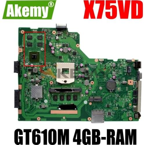 AKEMY X75VD Laptop motherboard for ASUS X75VD X75VB X75VC original mainboard 4GB-RAM GT610M HM76