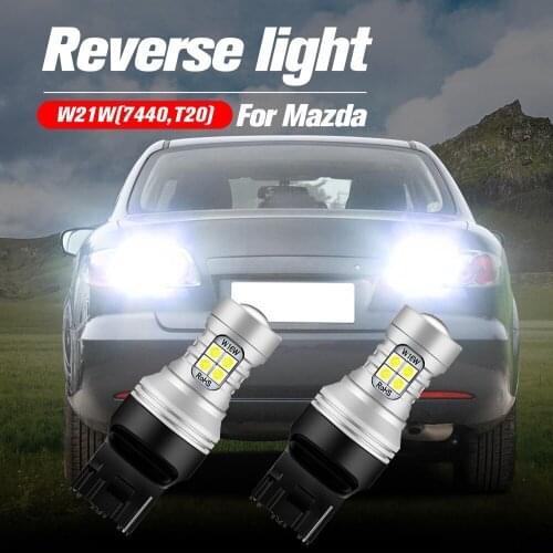 2pcs LED Reverse Light Blub Backup Lamp W21W 7440 T20 Canbus No Error For Mazda 6 gj gl 5 3 RX-8 MX-5 Miata CX-7 CX-9