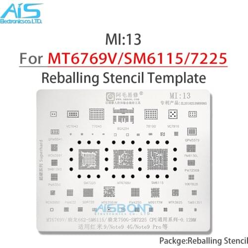 MI13 BGA Reballing Stencil For Xiaomi Redmi 9 Note9 CPU PM6350 PM4250 SM7225 MT6769V MT6358VW PM7250B WCN3991 77040 78190 PA IC