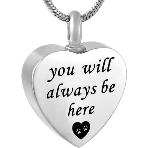 " You'll Always be here "Memorial Jewelry for Love One -316L Stainless Steel Urn Necklace Pendant Keepsake Cremation Urns