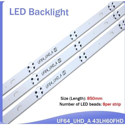 New Kit 9 PCS 8LED 850mm LED backlight strip for LG 43UH6030 43UF640 UF64_UHD_A 43LH60FHD 43UF6407 43UH610V 43UH619V 43UH603V