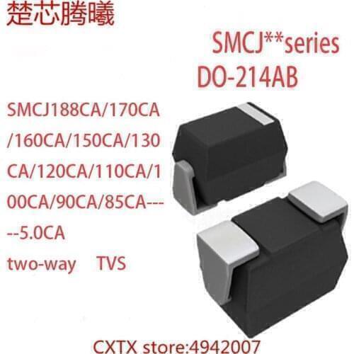 CHUXINTENGXI SMCJ110CA SMCJ100CA SMCJ90CA two-way DO-214AB For more models and specifications,please contact customer service