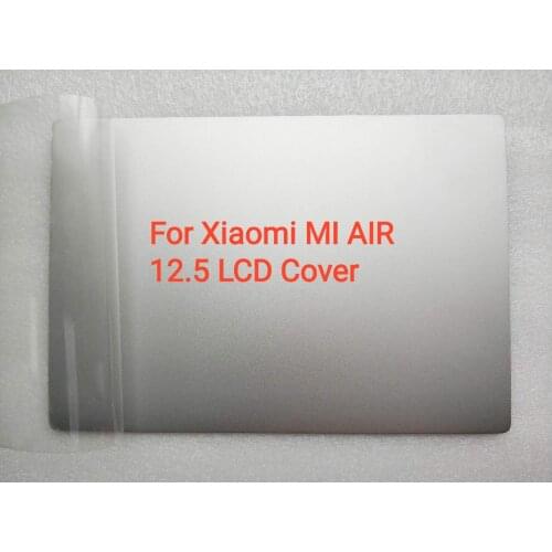 New Original For Xiaomi MI Notebook Air 12.5 161201-AA LCD rear cover SN:B0AF1010BSG460AAKD 6070B10420011 silvery